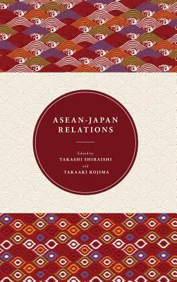 ASEAN-Japán kapcsolatok - ASEAN-Japan Relations