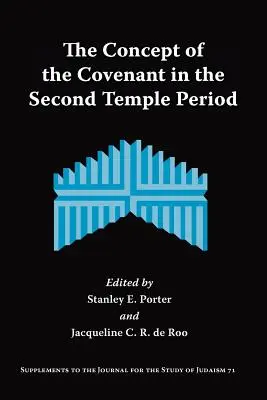 A szövetség fogalma a második templom korában - The Concept of the Covenant in the Second Temple Period