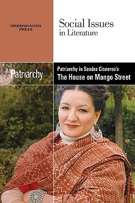 A patriarchátus Sandra Cisneros The House on Mango Street című művében. - Patriarchy in Sandra Cisneros' the House on Mango Street