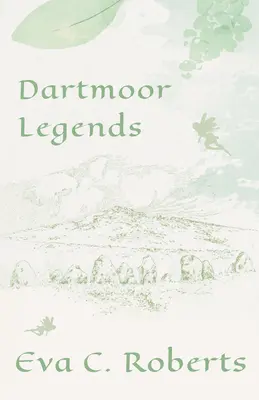 Dartmoor legendák - Dartmoor Legends