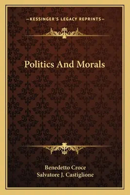 Politika és erkölcs - Politics And Morals