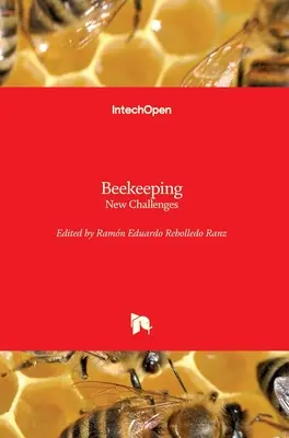 Méhészet: A méhészet: Új kihívások - Beekeeping: New Challenges