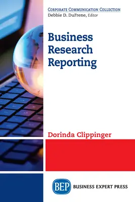 Üzleti kutatási jelentés - Business Research Reporting