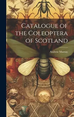 Katalog brouků (Coleoptera) Skotska - Catalogue of the Coleoptera of Scotland