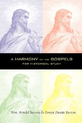 Az evangéliumok harmóniája - A Harmony of the Gospels