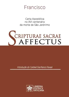 Scripturae Sacrae affectus: Carta Apostlica no XVI centenrio da morte de So Jernimo