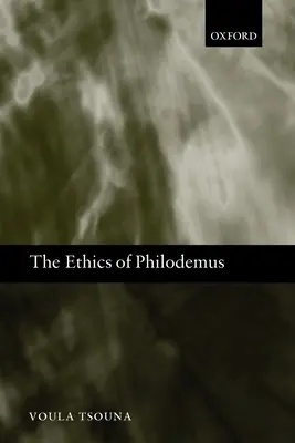 Philodémosz etikája - The Ethics of Philodemus