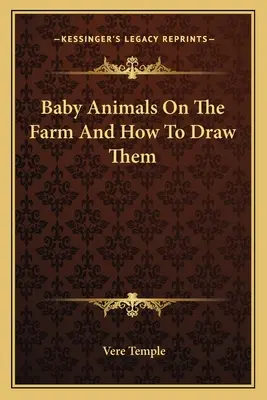 Kisállatok a farmon és hogyan rajzoljuk le őket - Baby Animals on the Farm and How to Draw Them