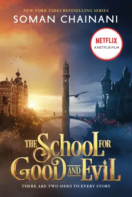 A Jó és a Rossz iskolája: Movie Tie-In Edition - The School for Good and Evil: Movie Tie-In Edition