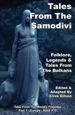 Mesék a Szamodiviból - Tales From The Samodivi