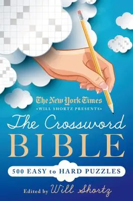 New York Times Will Shortz bemutatja a keresztrejtvény bibliát - New York Times Will Shortz Presents The Crossword Bible