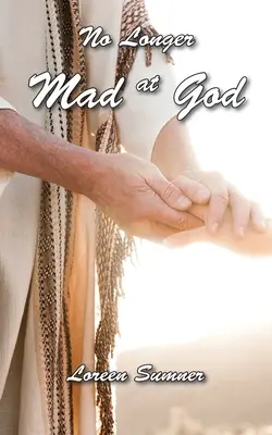 Már nem haragszom Istenre - No Longer Mad at God