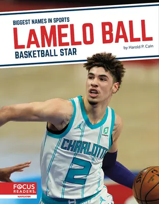 Lamelo Ball: Kosárlabda-sztár - Lamelo Ball: Basketball Star