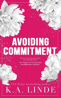 Avoiding Commitment (Special Edition Keménykötéses kiadás) - Avoiding Commitment (Special Edition Hardcover)