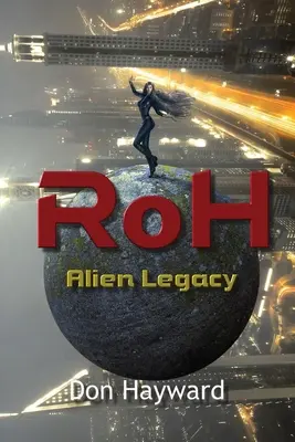 RoH - Idegen örökség: Alien Legacy - RoH - Alien Legacy: Alien Legacy