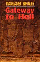 A pokol kapuja - Gateway to Hell