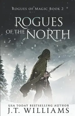 Rogues of the North: A Tale of the Dwemhar