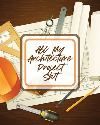 Všechny moje sračky z architektonických projektů: Fáze návrhu Stavitelský kýč Hrajte si s mapou ven - All My Architecture Project Shit: Design Phase Builder Kitsch Play With Map Out