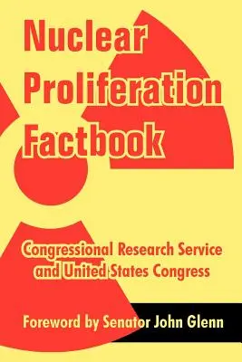 Nukleáris proliferációs ténykönyv - Nuclear Proliferation Factbook