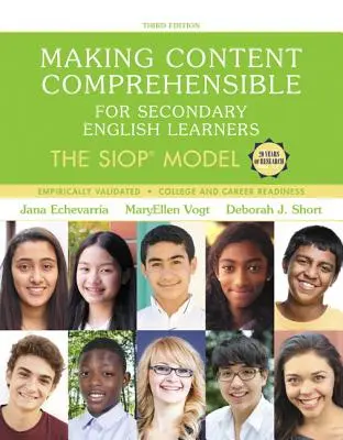 Making Content Comprehensible for Secondary English Learners: A Siop-modell - Making Content Comprehensible for Secondary English Learners: The Siop Model