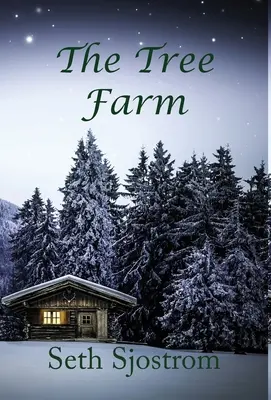 A fa farm - The Tree Farm