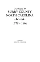 Surry megye házasságkötései, Észak-Karolina, 1779-1868 - Marriages of Surry County, North Carolina 1779-1868