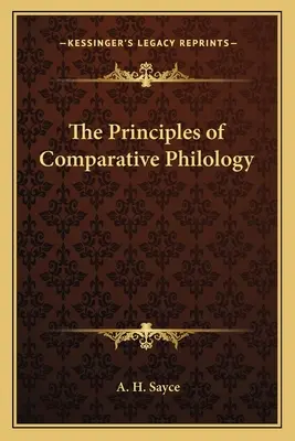 Az összehasonlító filológia alapelvei - The Principles of Comparative Philology