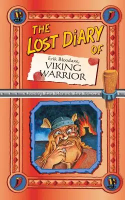 Erik Bloodaxe, a viking harcos elveszett naplója - The Lost Diary Of Erik Bloodaxe, Viking Warrior