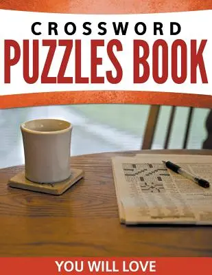 Křížovky Kniha, kterou si zamilujete - Crossword Puzzles Book You Will Loves
