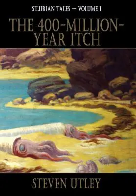 A 400 millió éves tintahal - The 400-Million-Year-Itch