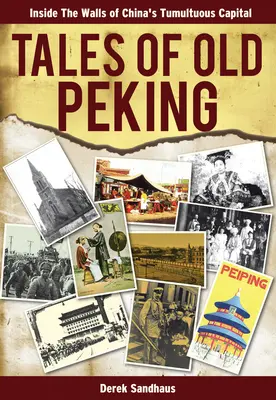 A régi Peking történetei - Tales of Old Peking