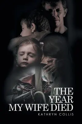 Az év, amikor a feleségem meghalt - The Year My Wife Died