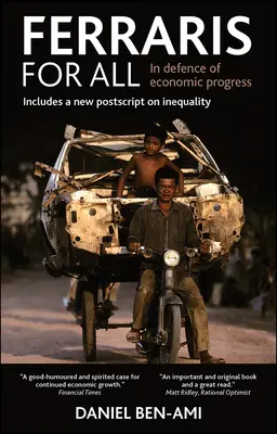 Ferrari pro všechny: na obranu hospodářského pokroku - Ferraris for All: In Defence of Economic Progress