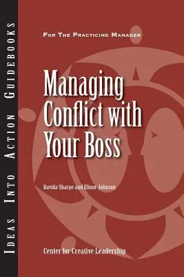 Konfliktuskezelés a főnököddel - Managing Conflict with Your Boss