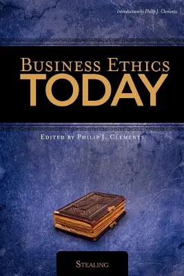 Üzleti etika ma: Lopás - Business Ethics Today: Stealing