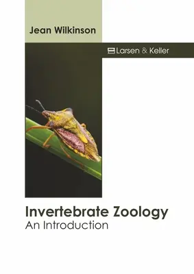 Gerinctelen zoológia: Bevezetés - Invertebrate Zoology: An Introduction