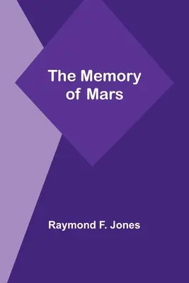 A Mars emlékezete - The Memory of Mars