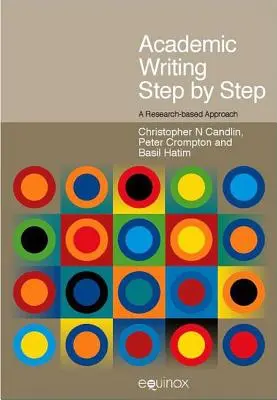 Akadémiai írás lépésről lépésre: Kutatásalapú megközelítés - Academic Writing Step by Step: A Research-Based Approach