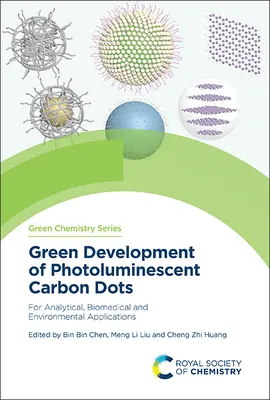 Fotolumineszcens szénpontok zöld fejlesztése: analitikai, orvosbiológiai és környezetvédelmi alkalmazásokhoz - Green Development of Photoluminescent Carbon Dots: For Analytical, Biomedical and Environmental Applications