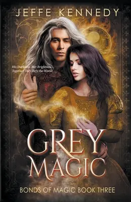 Szürke mágia - Grey Magic