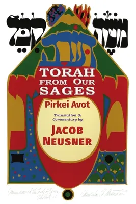 Tóra bölcseinktől: Pirkei Avot - Torah from Our Sages: Pirkei Avot