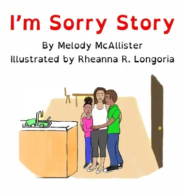 I'm Sorry Story