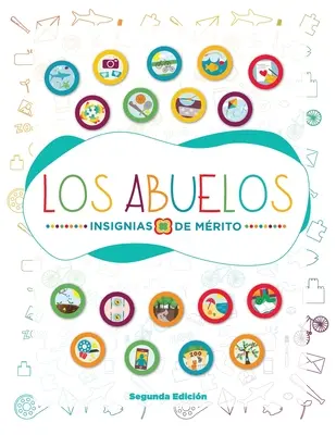 Insignias de Mérito de los abuelos (TM) - Insignias de Mérito de los abuelos (TM)