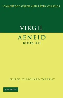 Vergilius: Vergilius: Aeneis XII. - Virgil: Aeneid Book XII