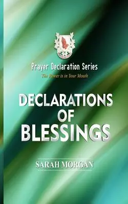 Imádságnyilatkozat sorozat: Áldásnyilatkozatok - Prayer Declaration Series: Declarations of Blessings