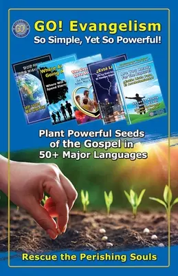 GO! Evangelizáció: Evangelizáció: Olyan egyszerű, mégis olyan erős evangelizáció - GO! Evangelism: So Simple, Yet So Powerful Evangelism