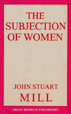 A nők alávetése - The Subjection of Women