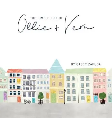 Ollie és Vern egyszerű élete - The Simple Life of Ollie and Vern