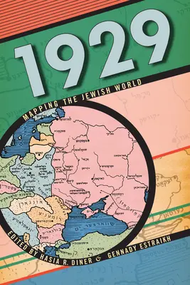 1929: A zsidó világ feltérképezése - 1929: Mapping the Jewish World