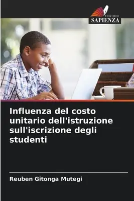 Influenza del costo unitario dell'istruzione sull'iscrizione degli studenti